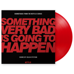 Something Very Bad is Going to Happen - Vinyl Soundtrack