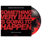 Something Very Bad is Going to Happen - Vinyl Soundtrack | Shop Exclusive