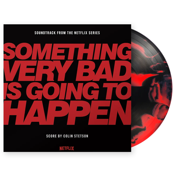 Something Very Bad is Going to Happen - Vinyl Soundtrack | Shop Exclusive