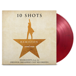 Hamilton: 10 Shots: Highlights from the Original Broadway Cast Recording - Vinyl Soundtrack