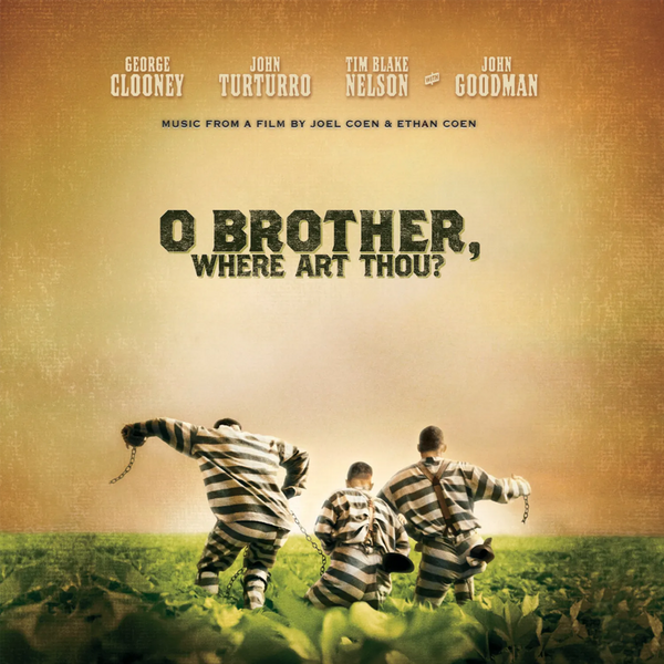 O Brother, Where Art Thou? (25th Anniversary)