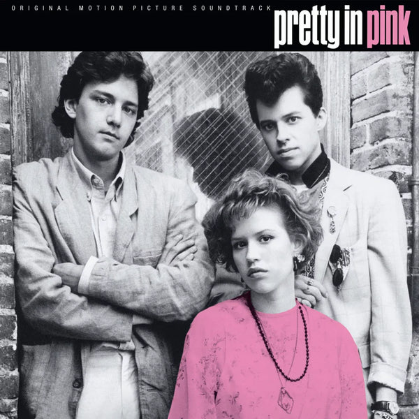 Pretty In Pink (40th Anniversary)