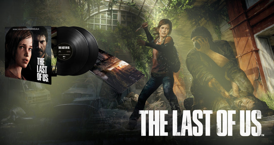 The Last Of Us - Vinyl Soundtrack